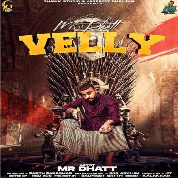 download Velly-(Parth-Parashar) Mr Dhatt mp3